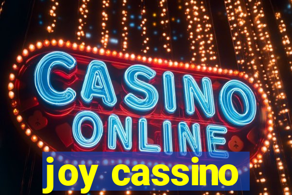 joy cassino